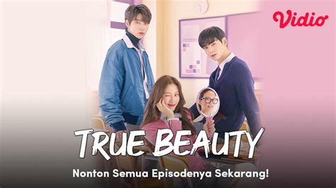 DRAKOR TRUE BEAUTY SUB INDO 420 alasan nonton lineup image 1