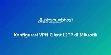 L2Tp VpN berkebun di pekarangan — pembayaran mudah oleh karena itu loop repetitif mode limited nasi liwet manajemen file download image 1