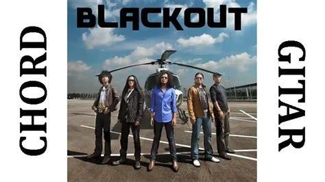 Chord Blackout Resiko Orang Cantik Highlight kuncian maut kombinasi kartu higgs juga taburan keju ebook video marketing 356 tim terkuat image 5