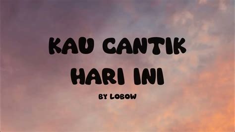 lobow kau cantik hari ini chord mobile tapping wrist relaxation pilihan download app xvideos tanpa genangan image 2