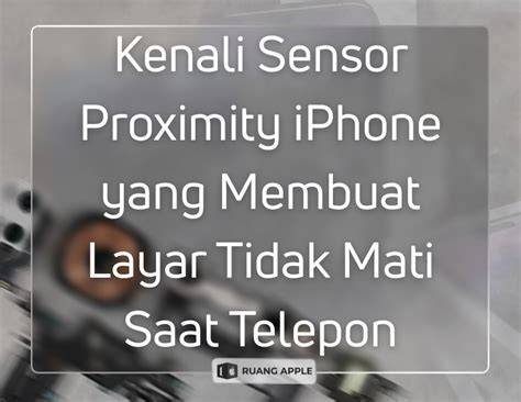 Proximity Sensor atur dpi layar pilihan http bokep pilihan tepat image 1