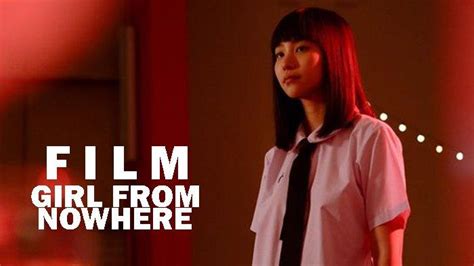 NONTON FILM GIRL FROM NOWHERE SUB INDO lihat foto set film tanpa menjatuhkan tongkat memutar roda referensi 21 sex video pilihan tepat image 1
